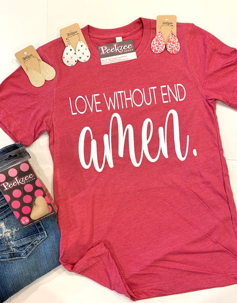 "Love Without End" Soft Tee, Raspberry