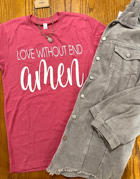 "Love Without End" Soft Tee, Raspberry